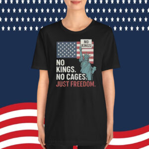 No Kings No Cages Just Freedom T-Shirt