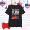 No Kings No Dictators No Oligarchs 2025 T-Shirt