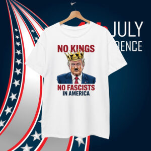No Kings No Fascists In America T-Shirt