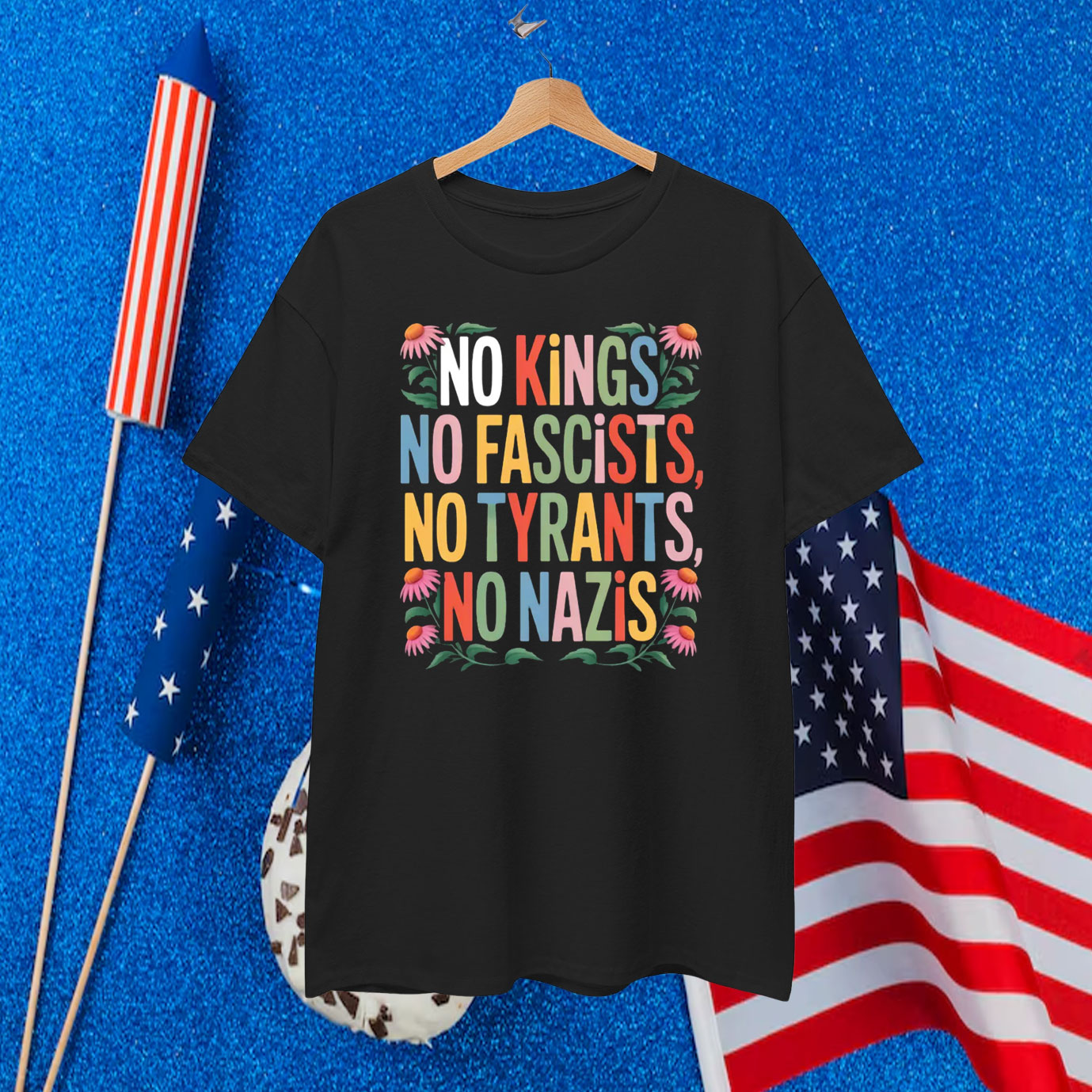 No Kings No Fascists, No Tyrants, No Nazis T-Shirt