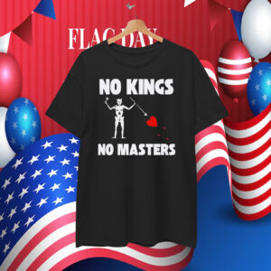 No Kings No Masters T-Shirt