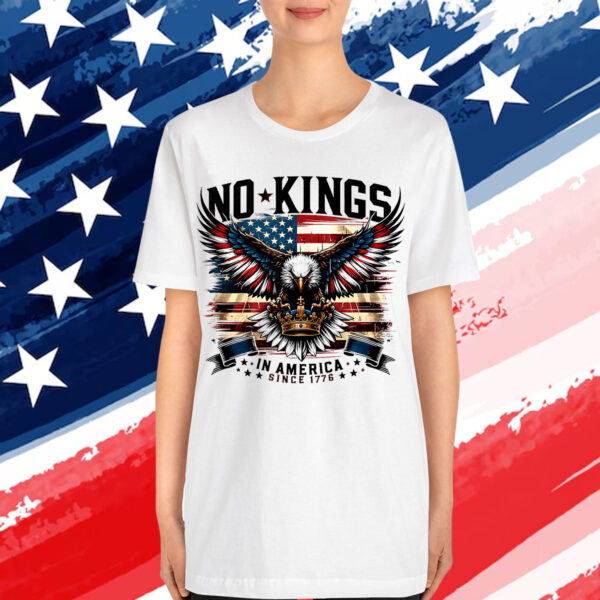 No Kings Since 1776 American Pride Shirt
