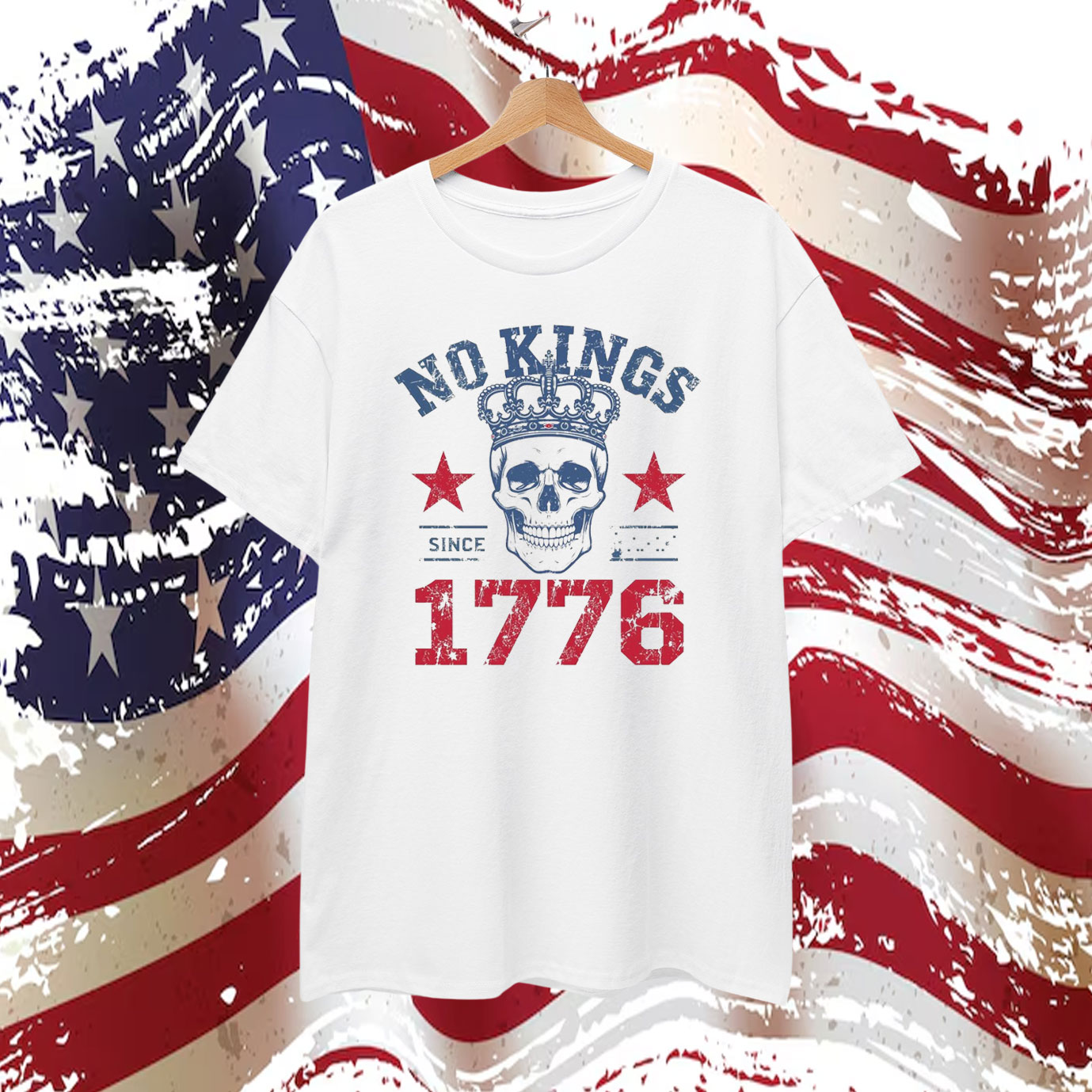 No Kings Since 1776 T-Shirt