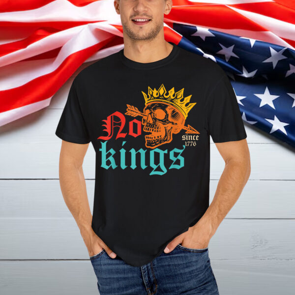 No Kings Since 1776 Skeleton King Vintage Design Shirt