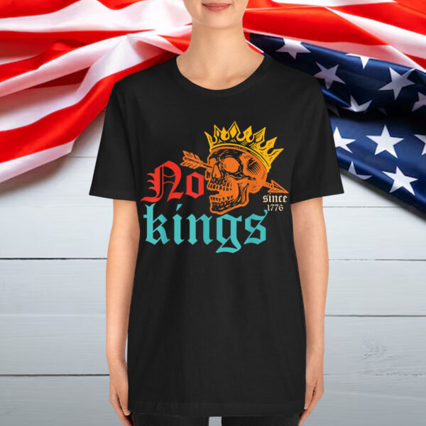 No Kings Since 1776 Skeleton King Vintage Design Shirt