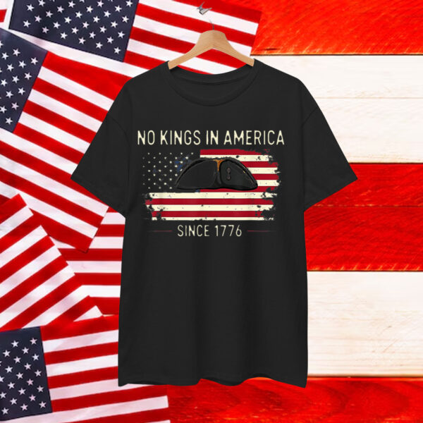 No Kings in America Since 1776 Patriotic Shirt