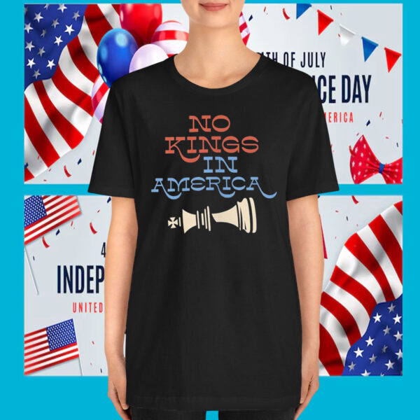 No Kings in America Unisex Shirt