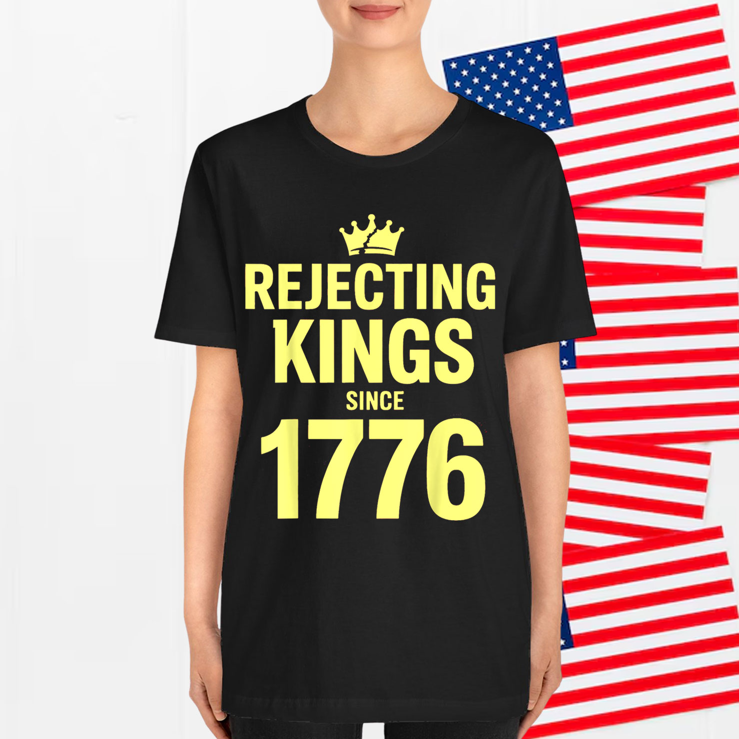 No Kings America Patriotic Rejecting Kings Since 1776 Shirt