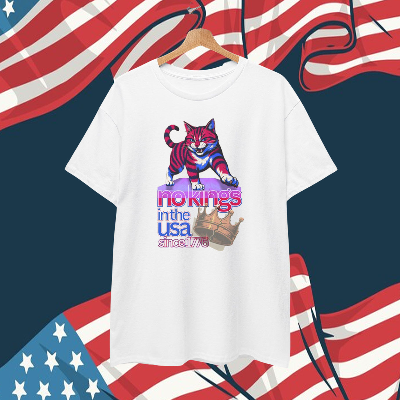 No Kings in The USA Since 1776 T-Shirt
