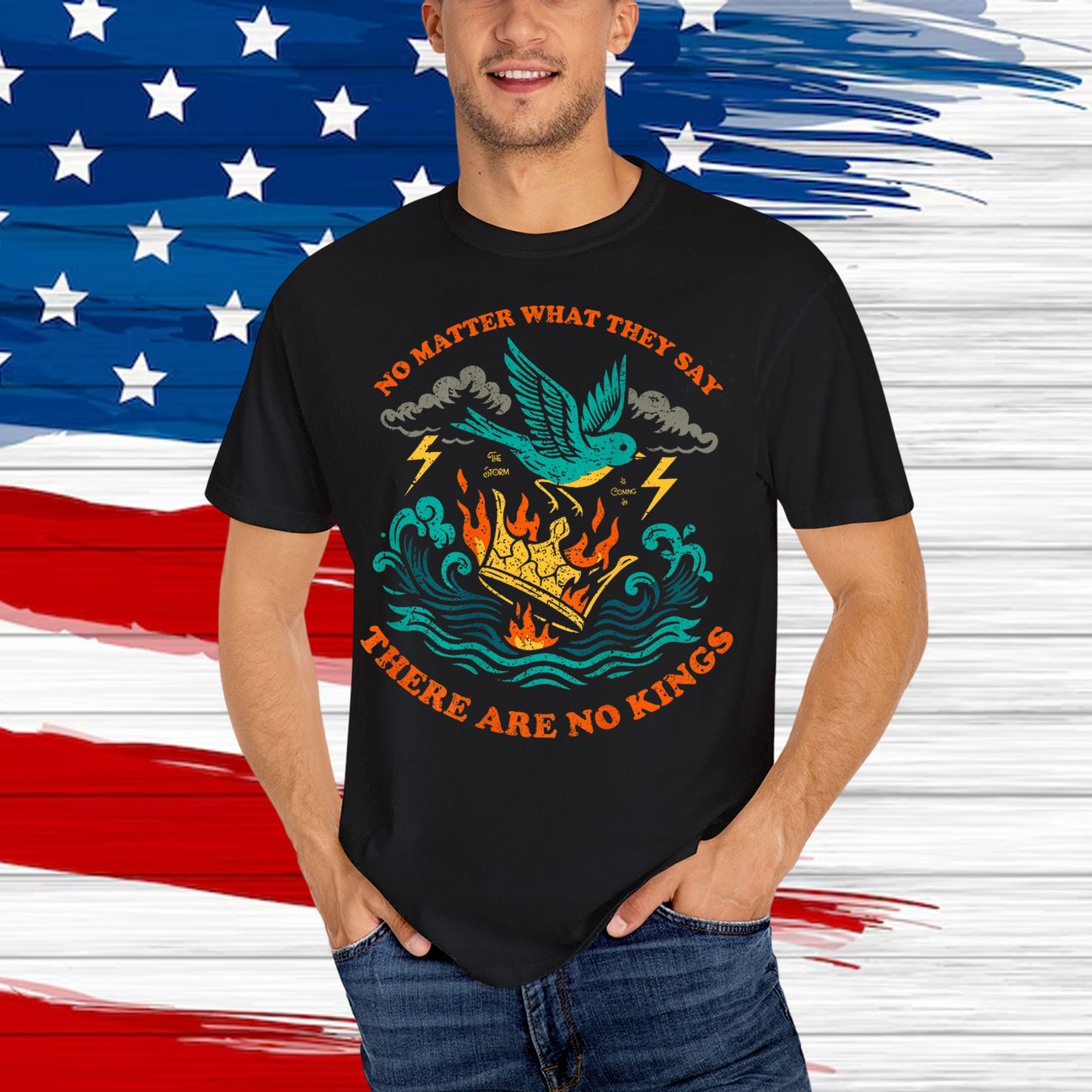 No Matter What They Say There Are No King Shirt