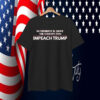 No President Is Above The Constitution Impeach Trump T-Shirt