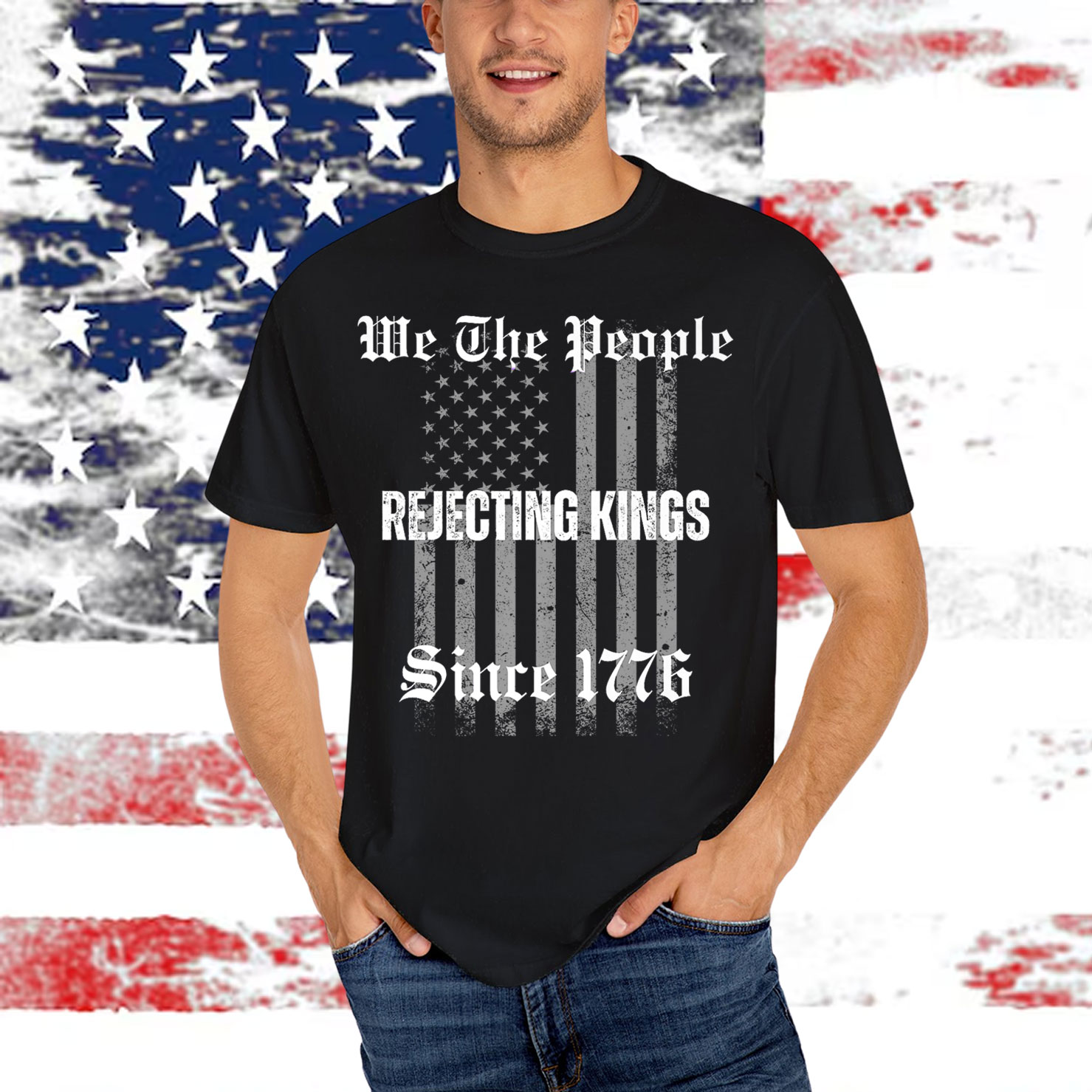 Not King In America Rejecting Kings Since 1776 We The People Shirt