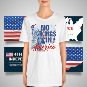 Official No Kings in America Since 1776 T-Shirt