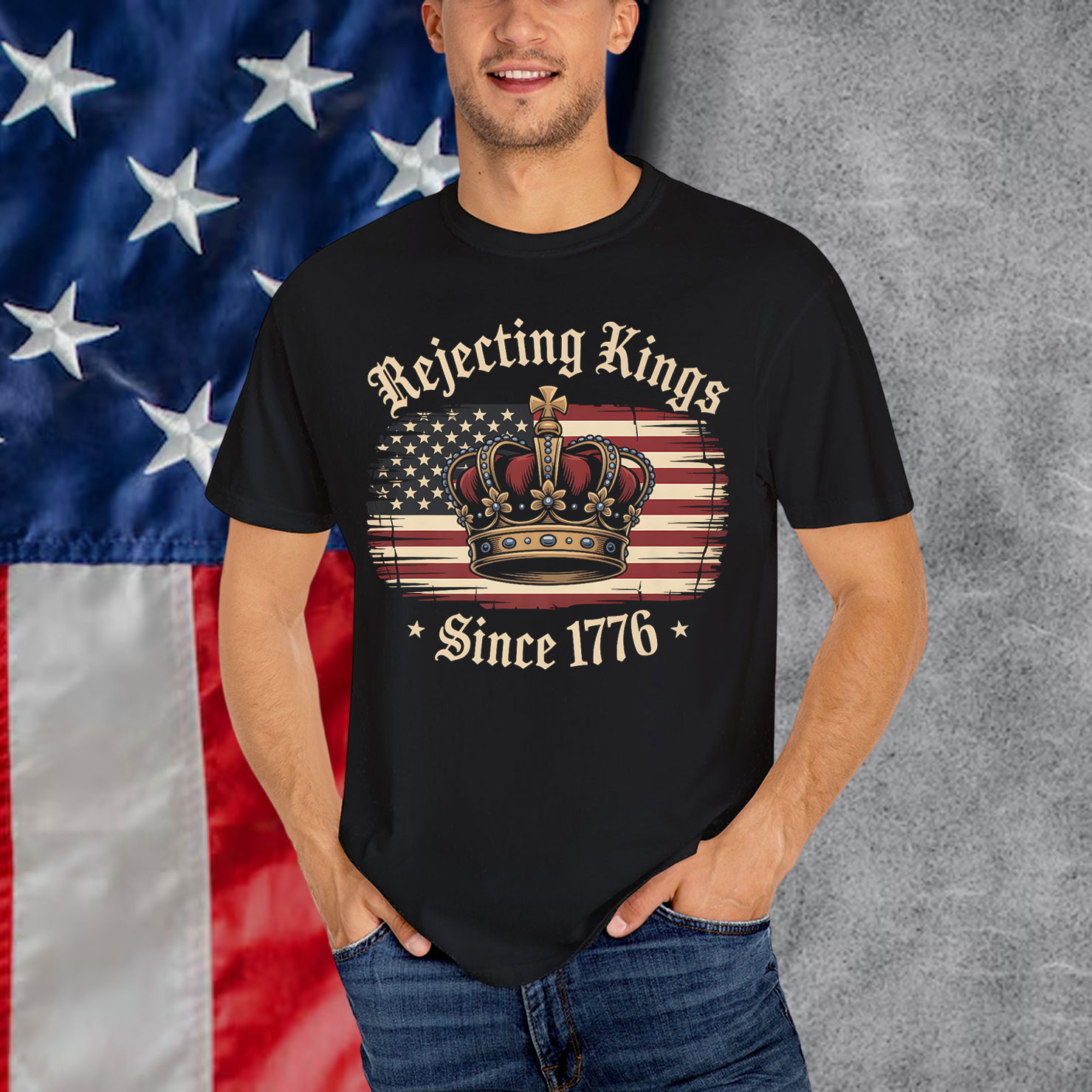 Rejecting Kings Since 1776 Funny American Shirt