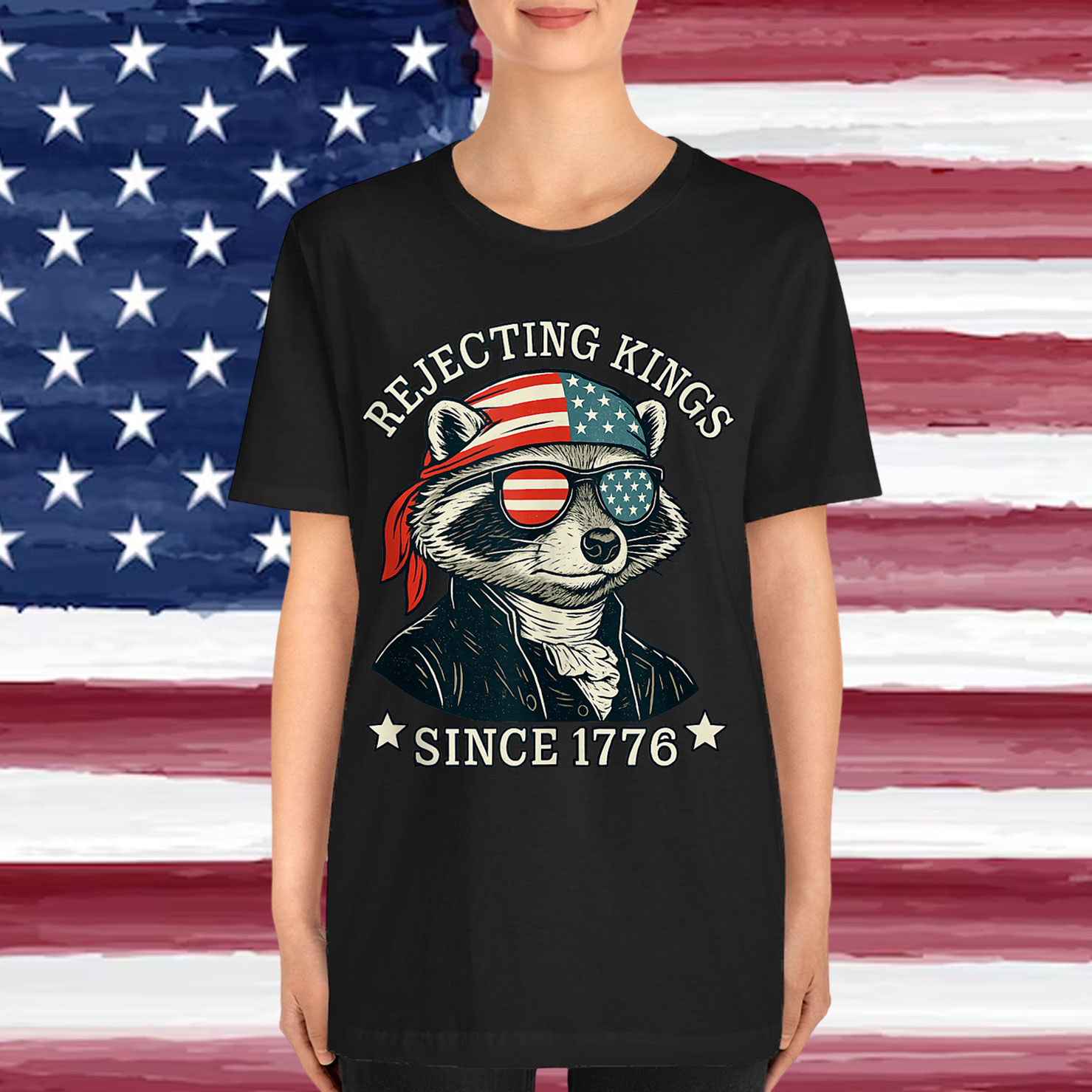 Rejecting Kings Since 1776 George Washington Raccoon Shirt