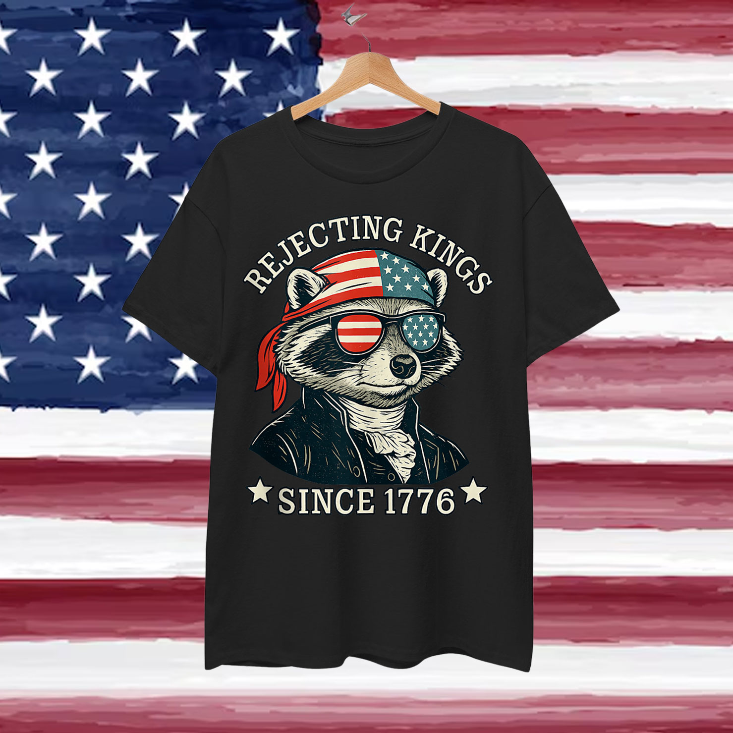 Rejecting Kings Since 1776 George Washington Raccoon Shirt