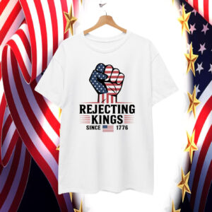 Rejecting Kings Since 76 T-Shirts
