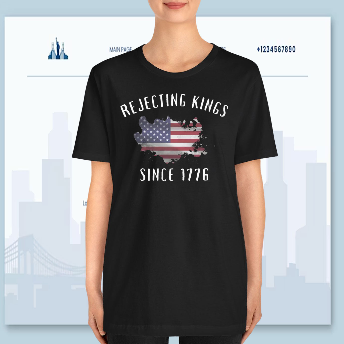 Rejecting Kings Since 1776 Shirt