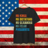 Retro No Kings No Dictators No Oligarchs No Felon Shirt