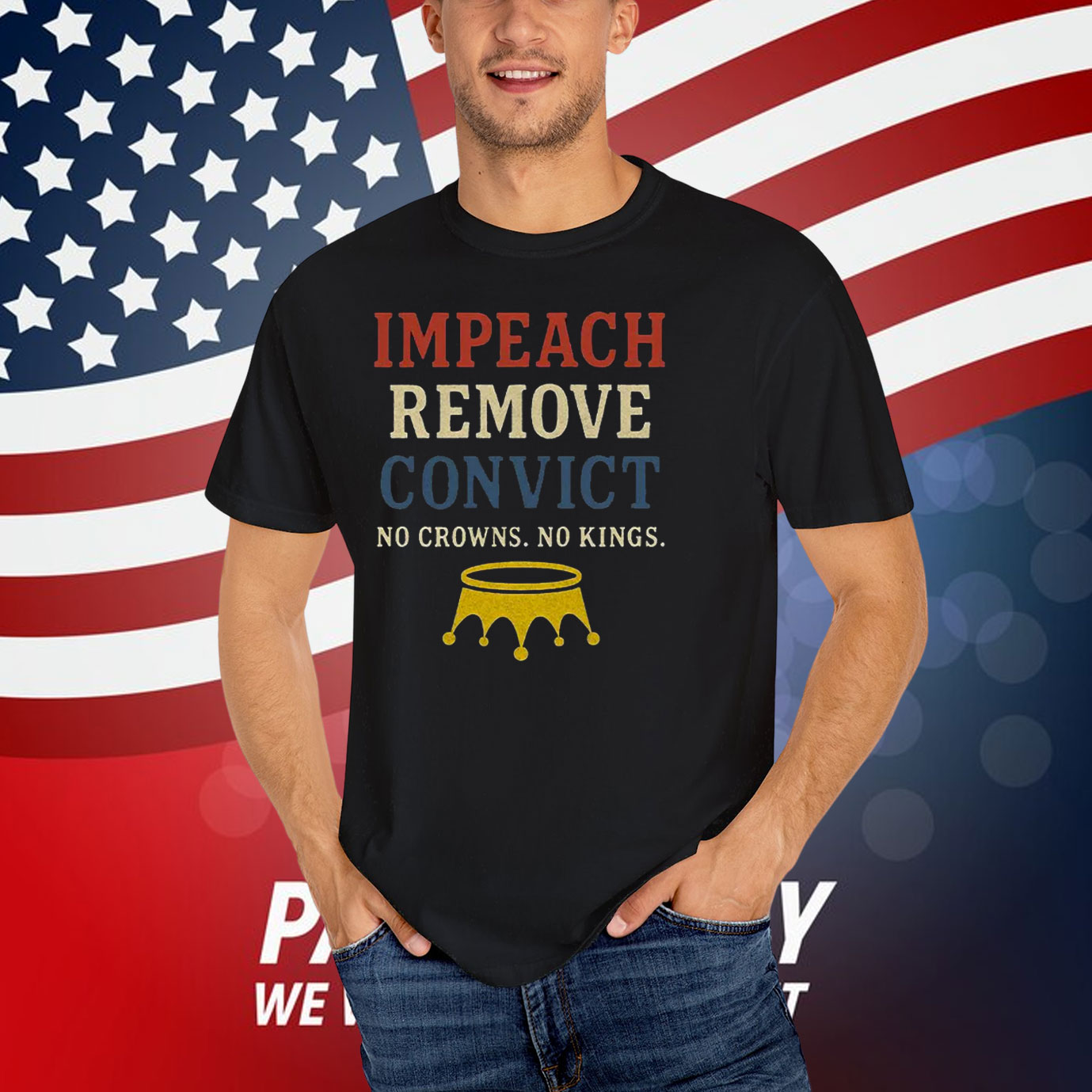 Vintage Impeach Remove Convict No Crowns No Kings T-Shirt