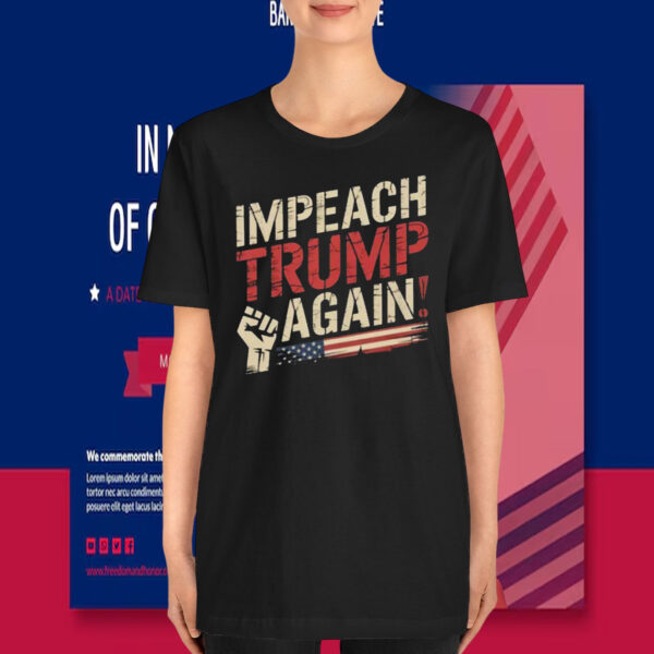 Vintage Impeach Trump Again! T-Shirt