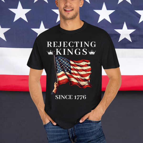 Vintage Rejecting Kings Since 1776 American Shirt