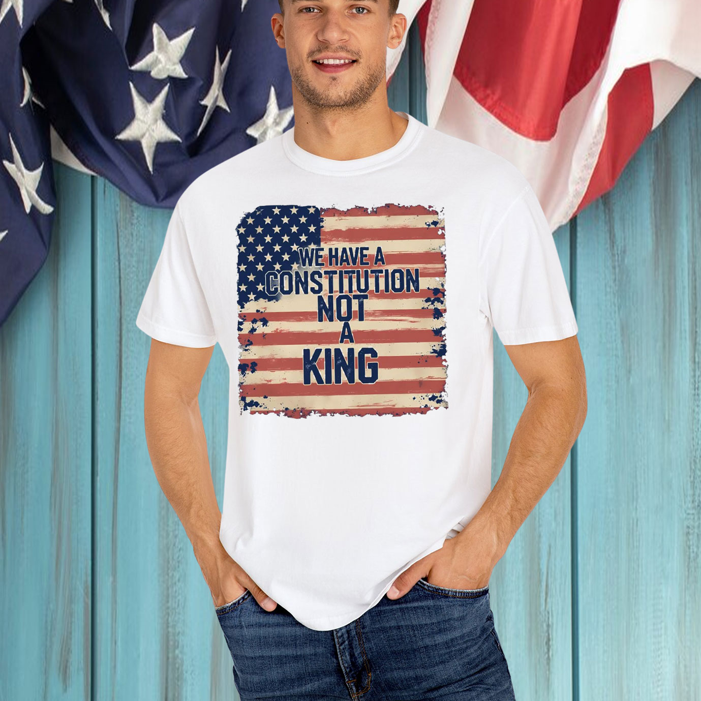 We Have a Constitution Not A King T-Shirts