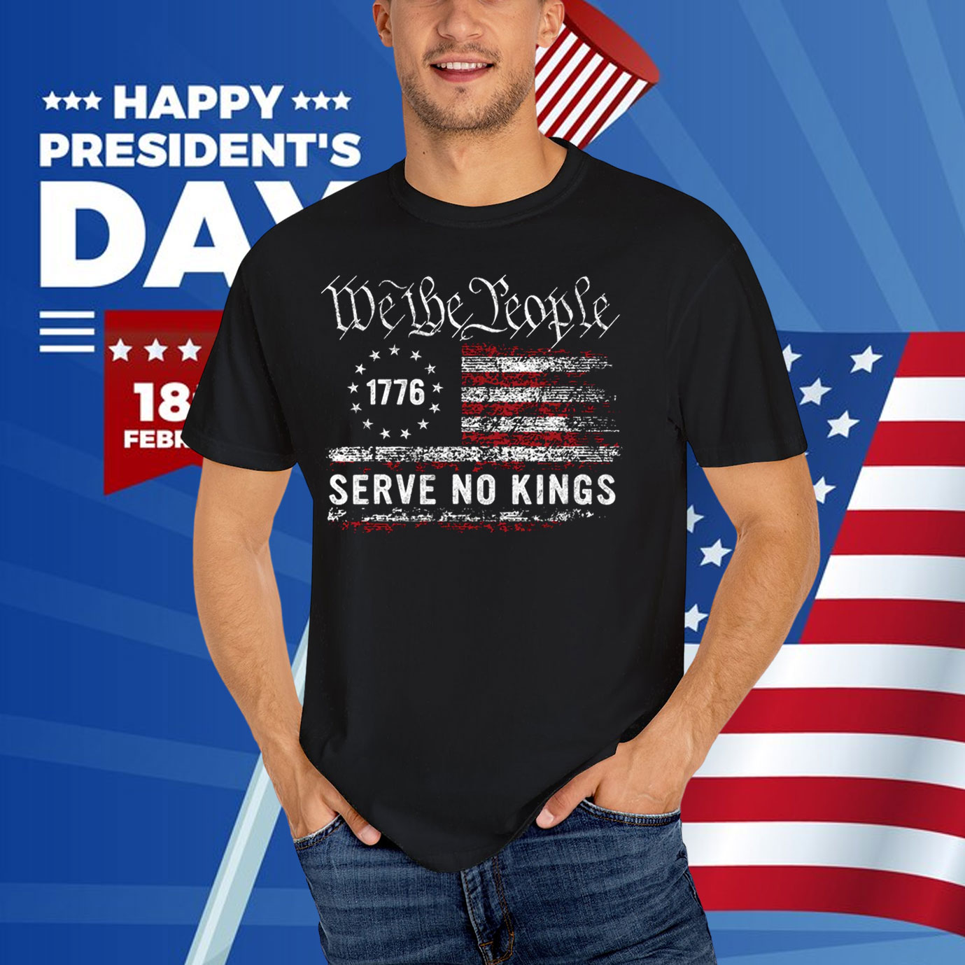 We The People 1776 Serve No Kings In America T-Shirt