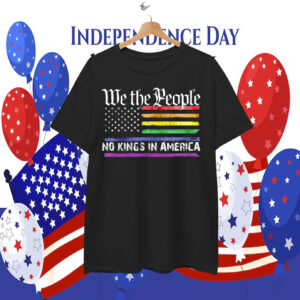 We The People No Kings In America T-Shirts