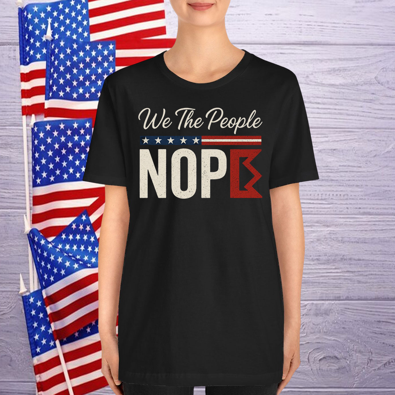 We The People Nope Kings T-Shirt