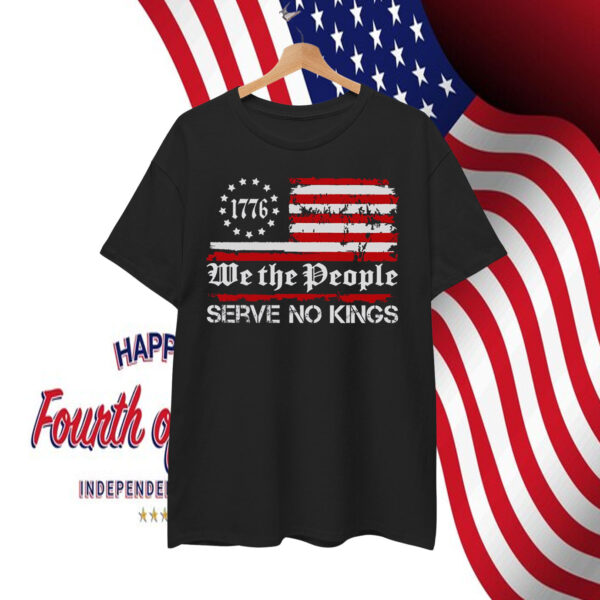 We The People Serve No Kings T-Shirts