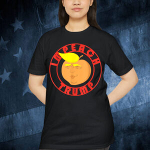 Impeach Trump Funny Freedom Politics T-Shirt
