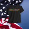 Resist Typography Graphic Anti Trump Social Justice T-Shirt